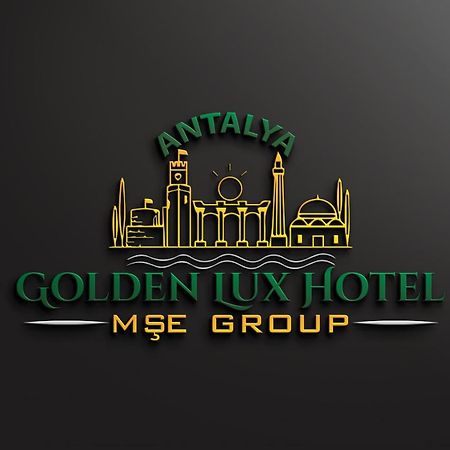 Golden Lux Hotel أنطاليا المظهر الخارجي الصورة